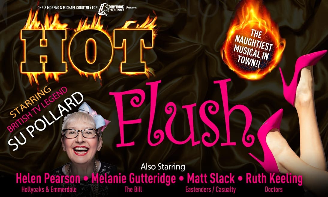 Hot Flush The Musical