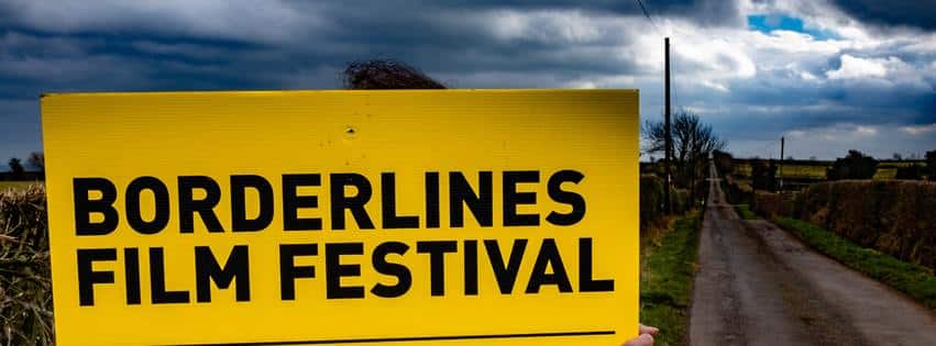 Borderlines Film Festival sign in the Herefordshire Countryside as Borderlines Film Festival Comes of Age