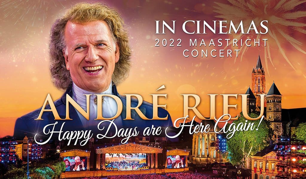 Andre Rieu Happy Days 1024x600